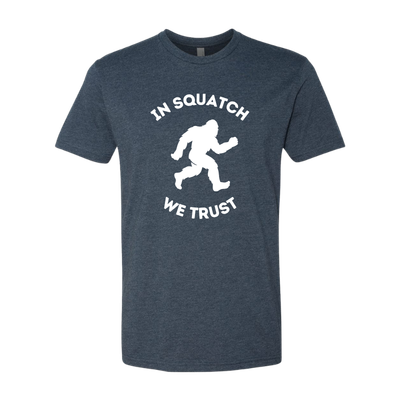 In Squatch We Trust T-Shirt